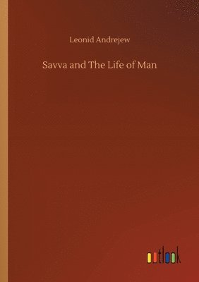 bokomslag Savva and The Life of Man
