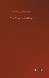 bokomslag The Threshold Grace