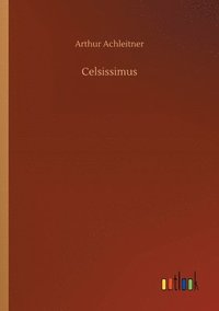 bokomslag Celsissimus
