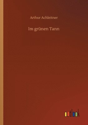 bokomslag Im grünen Tann