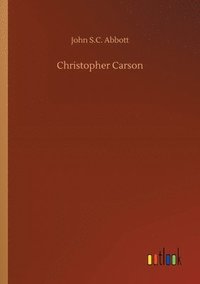 bokomslag Christopher Carson