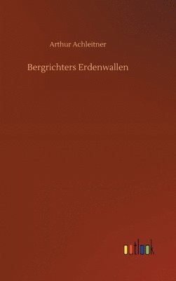 bokomslag Bergrichters Erdenwallen