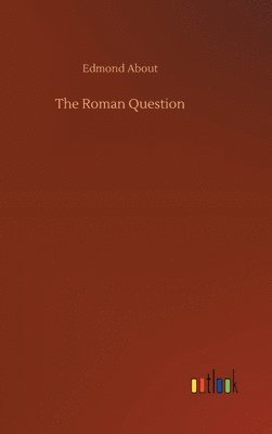 The Roman Question 1