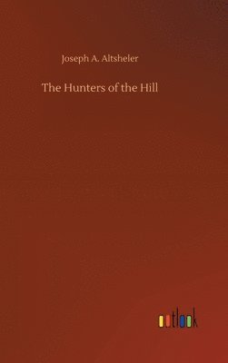 Hunters of the Hill 1