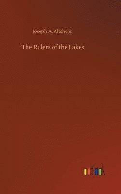 Rulers of the Lakes