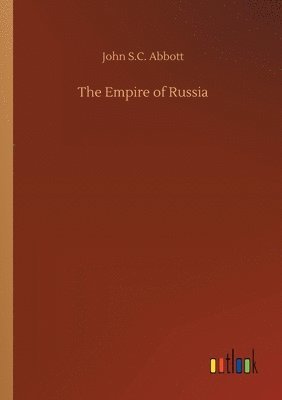 bokomslag The Empire of Russia