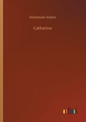 Catharine 1