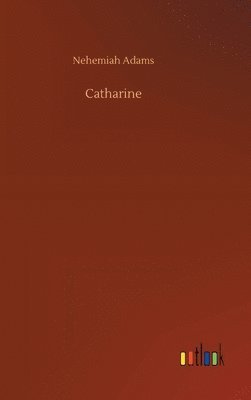 Catharine 1