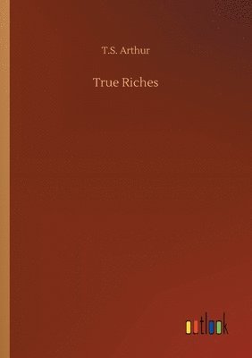 True Riches 1