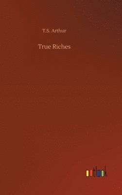 bokomslag True Riches
