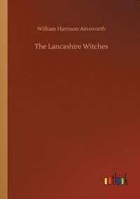 bokomslag The Lancashire Witches