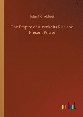 The Empire of Austria 1