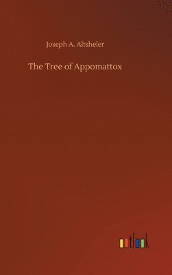 bokomslag Tree of Appomattox