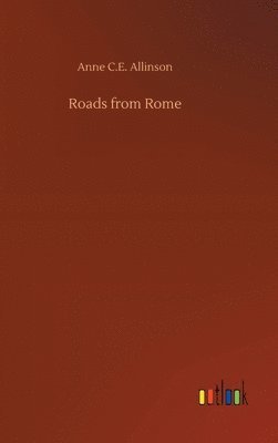 bokomslag Roads from Rome