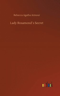 Lady Rosamonds Secret 1