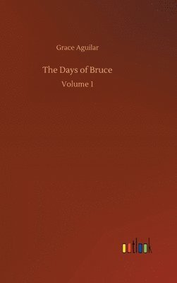 The Days of Bruce 1