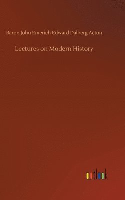 bokomslag Lectures on Modern History