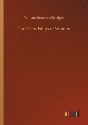 Friendships of Women