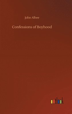 Confessions of Boyhood