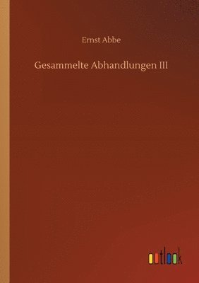 Gesammelte Abhandlungen III 1