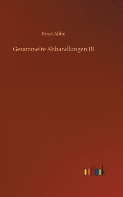 Gesammelte Abhandlungen III 1