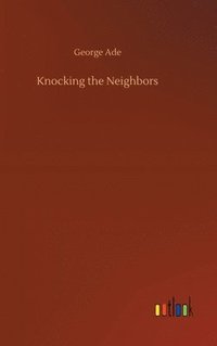 bokomslag Knocking the Neighbors