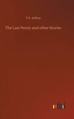 Last Penny and other Stories 1