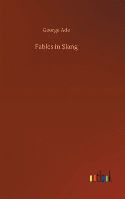 bokomslag Fables in Slang