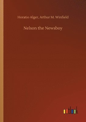 bokomslag Nelson the Newsboy