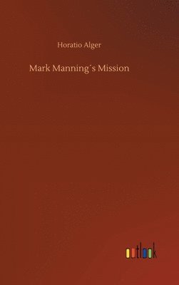 Mark Manning´s Mission