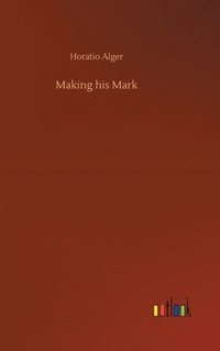 bokomslag Making his Mark