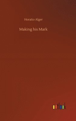 bokomslag Making his Mark
