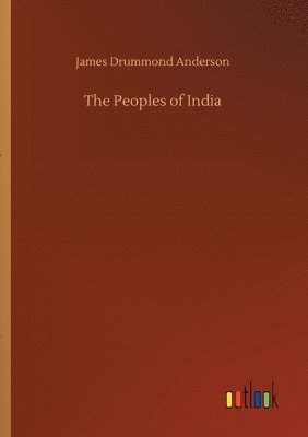 bokomslag The Peoples of India