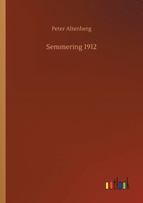 bokomslag Semmering 1912