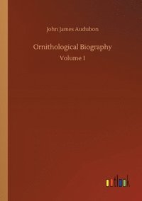 bokomslag Ornithological Biography