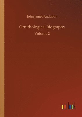 bokomslag Ornithological Biography