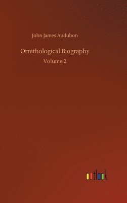 bokomslag Ornithological Biography