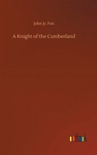 bokomslag Knight of the Cumberland