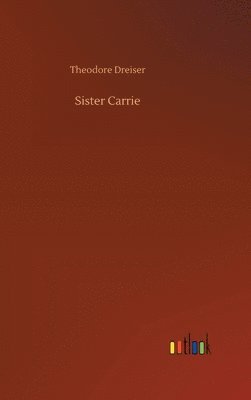 bokomslag Sister Carrie