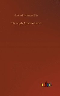 bokomslag Through Apache Land