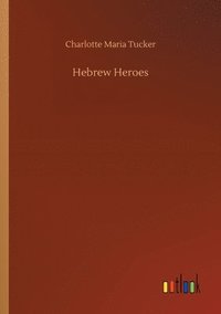 bokomslag Hebrew Heroes