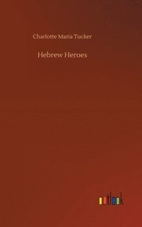 bokomslag Hebrew Heroes