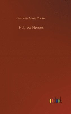 bokomslag Hebrew Heroes