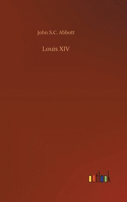 bokomslag Louis XIV