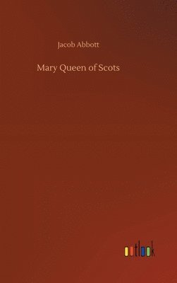 Mary Queen of Scots