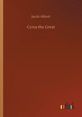 bokomslag Cyrus the Great
