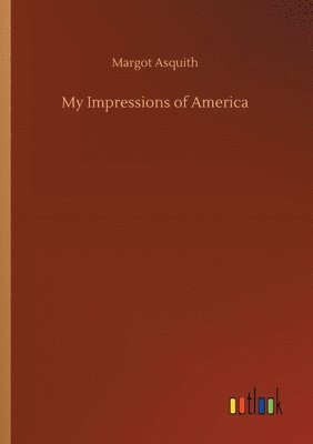 My Impressions of America 1