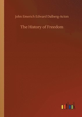 The History of Freedom 1