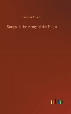 Songs of the Army of the Night