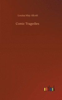 bokomslag Comic Tragedies